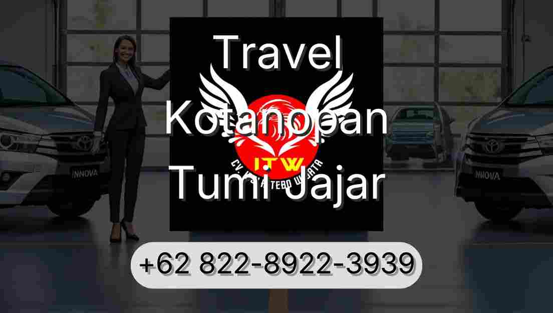 Travel Kotanopan Tumi Jajar