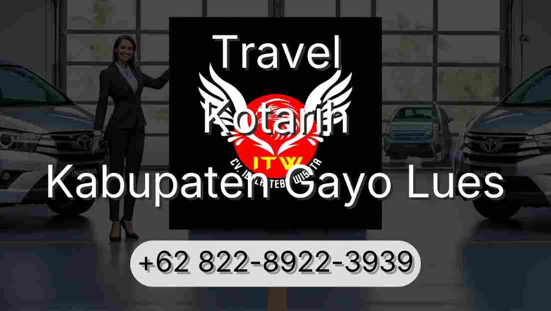 Travel Kotarih Kabupaten Gayo Lues
