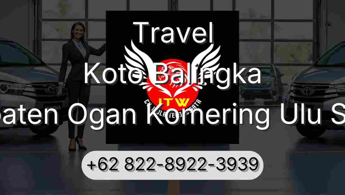 Travel Koto Balingka Kabupaten Ogan Komering Ulu Selatan