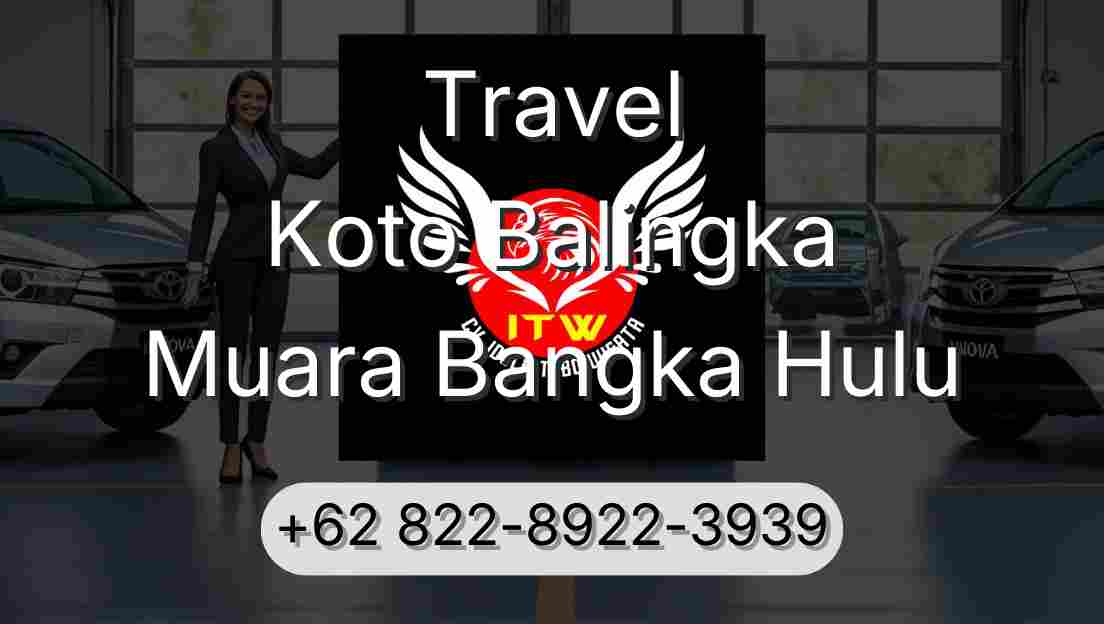 Travel Koto Balingka Muara Bangka Hulu