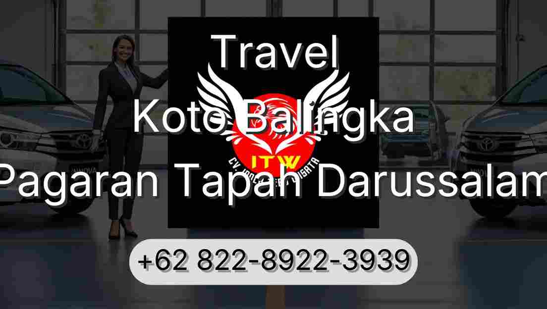 Travel Koto Balingka Pagaran Tapah Darussalam