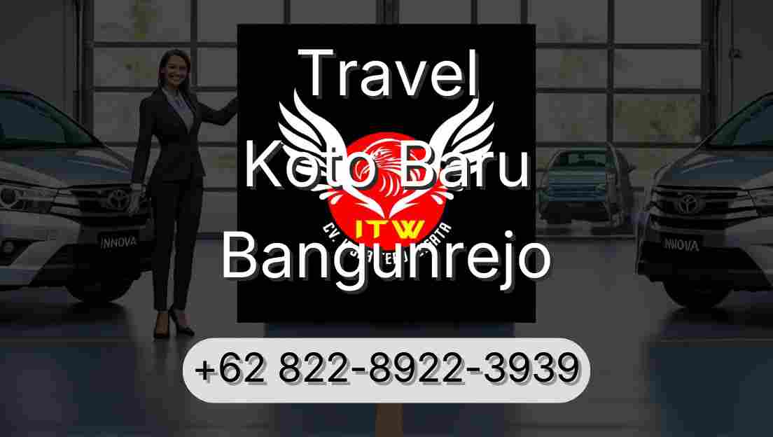 Travel Koto Baru Bangunrejo