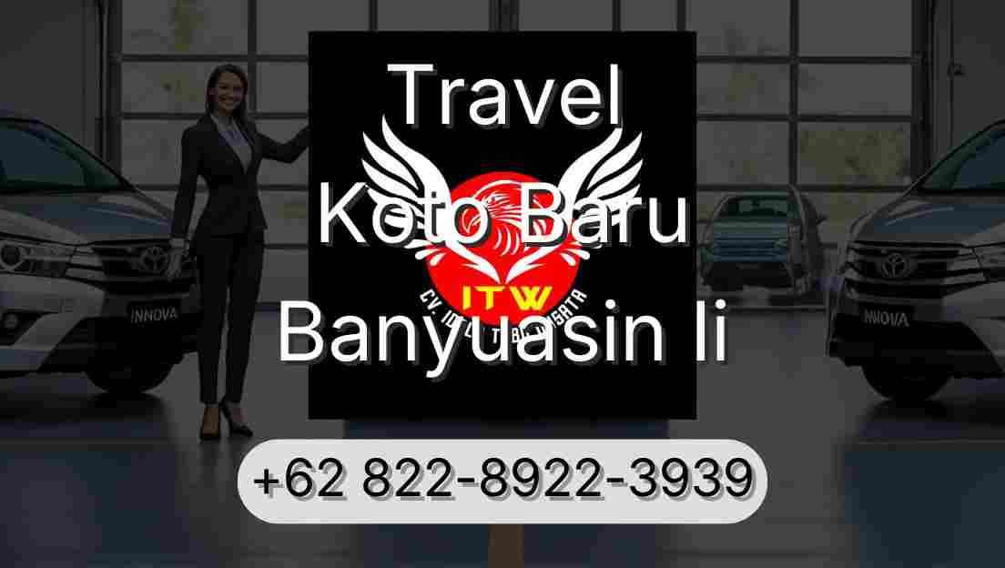 Travel Koto Baru Banyuasin Ii