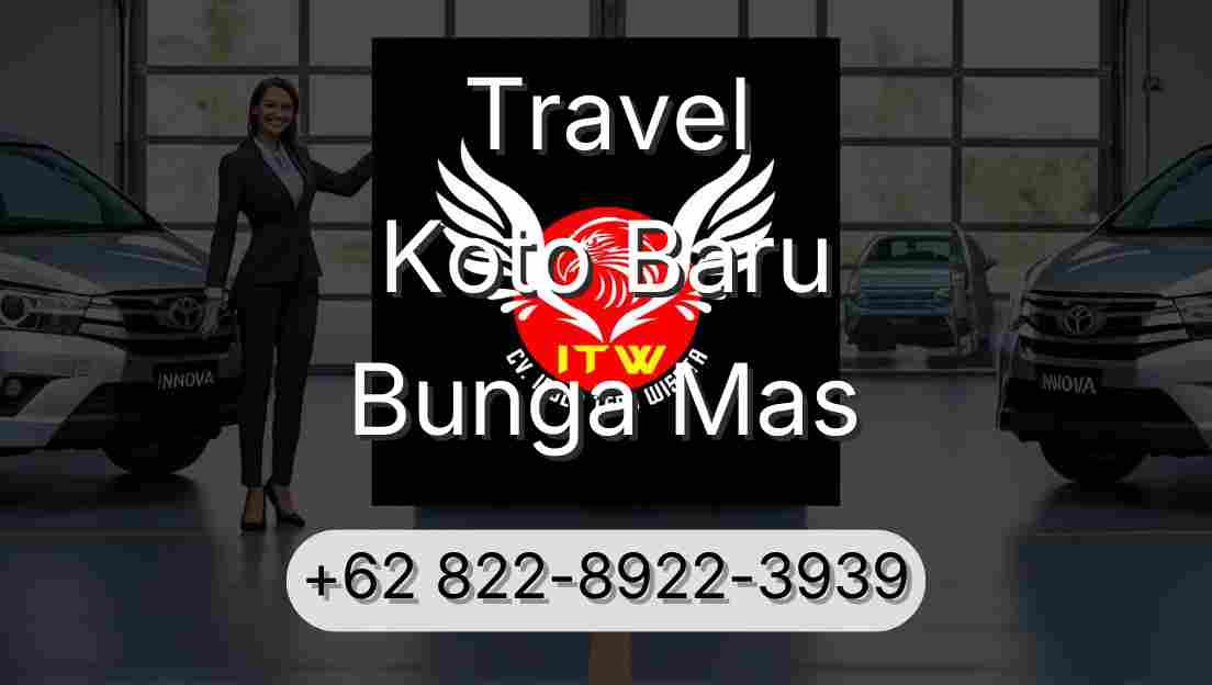 Travel Koto Baru Bunga Mas