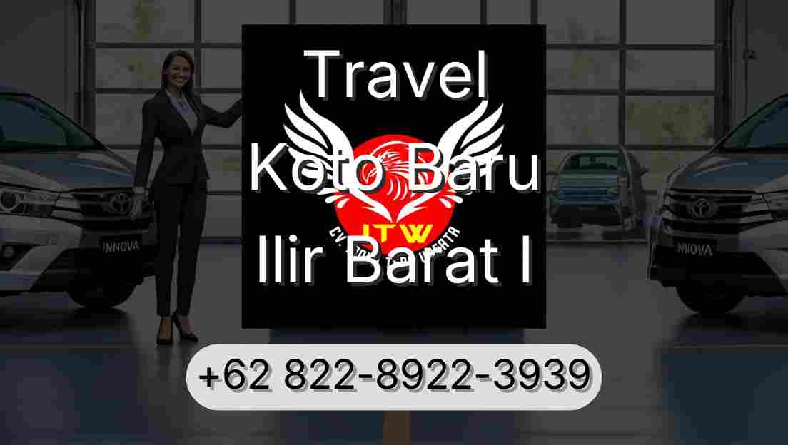 Travel Koto Baru Ilir Barat I