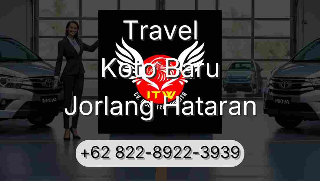 Travel Koto Baru Jorlang Hataran