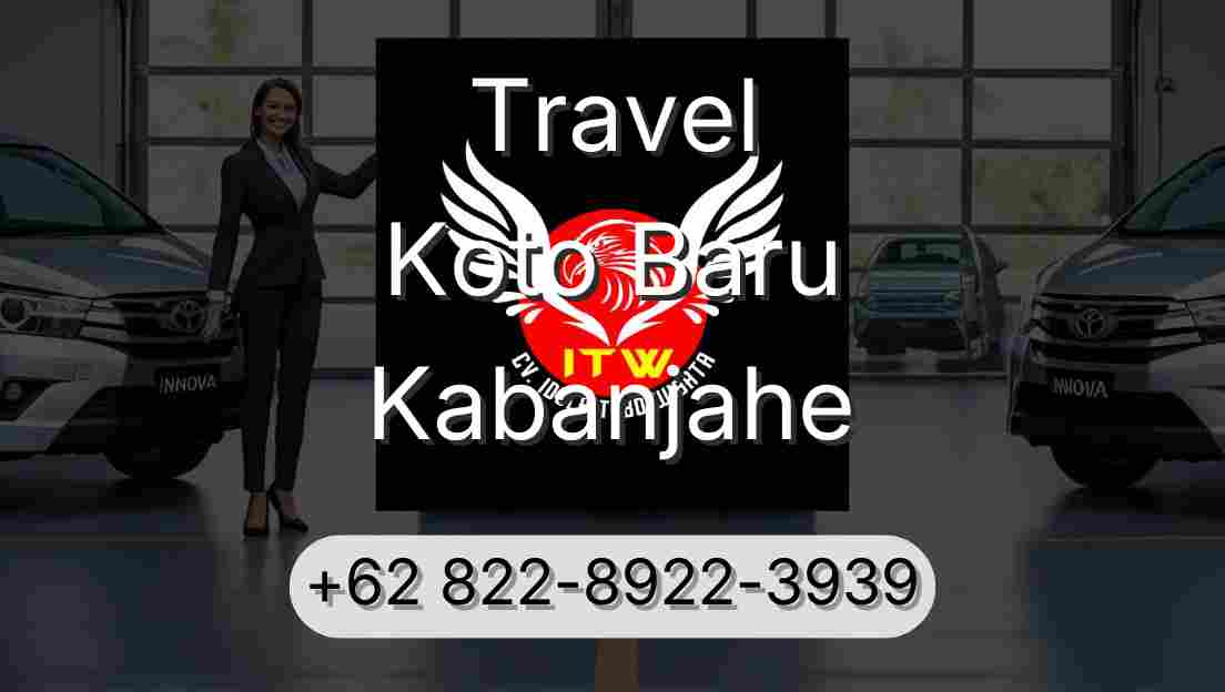 Travel Koto Baru Kabanjahe