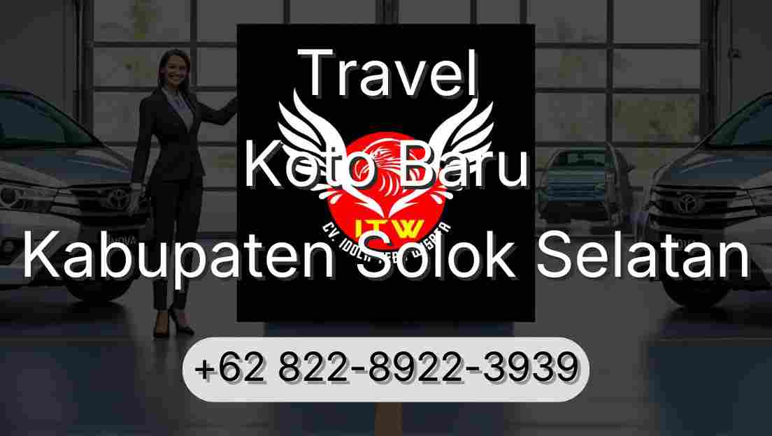Travel Koto Baru Kabupaten Solok Selatan