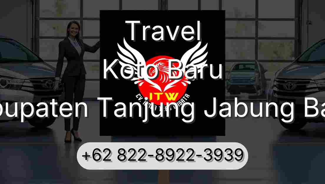 Travel Koto Baru Kabupaten Tanjung Jabung Barat