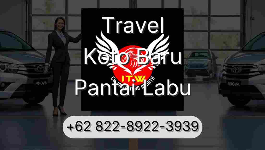 Travel Koto Baru Pantai Labu