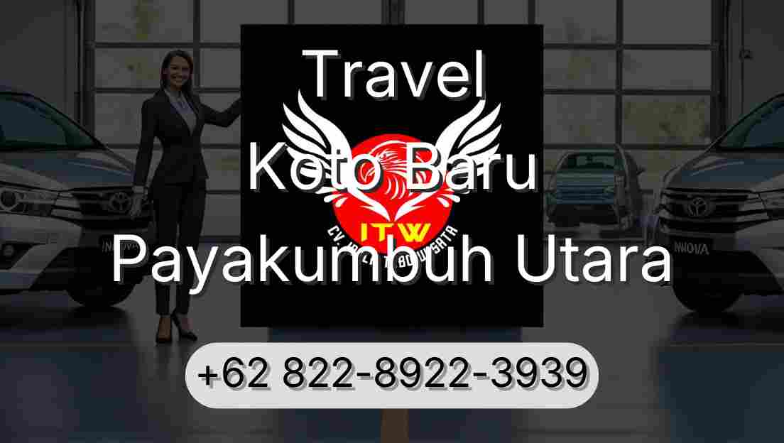 Travel Koto Baru Payakumbuh Utara