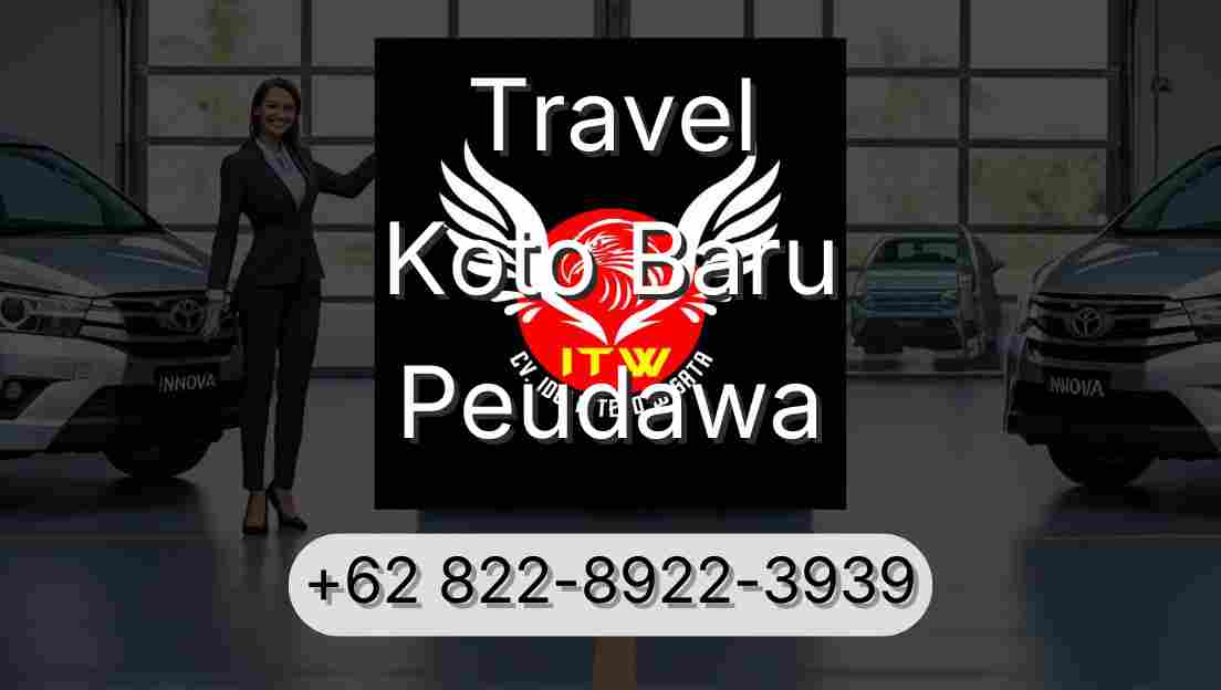 Travel Koto Baru Peudawa