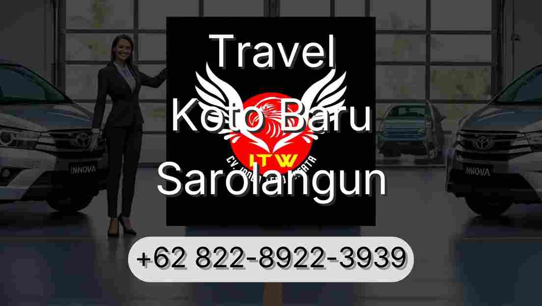Travel Koto Baru Sarolangun