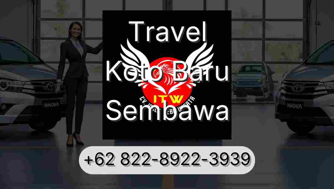 Travel Koto Baru Sembawa