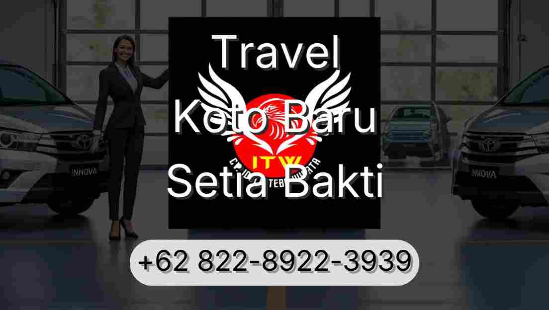Travel Koto Baru Setia Bakti