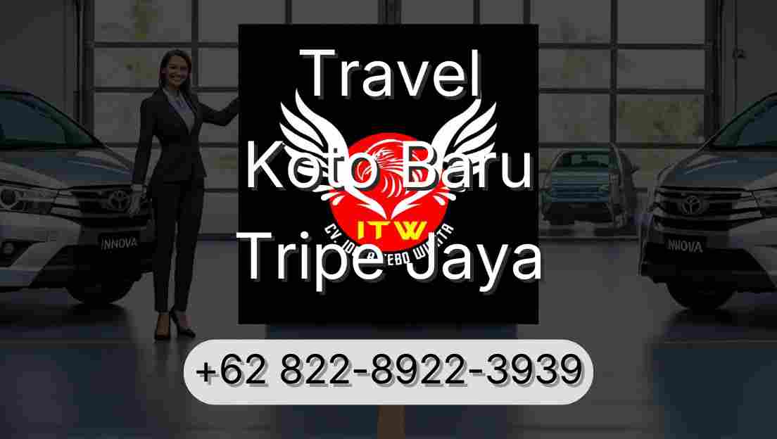 Travel Koto Baru Tripe Jaya