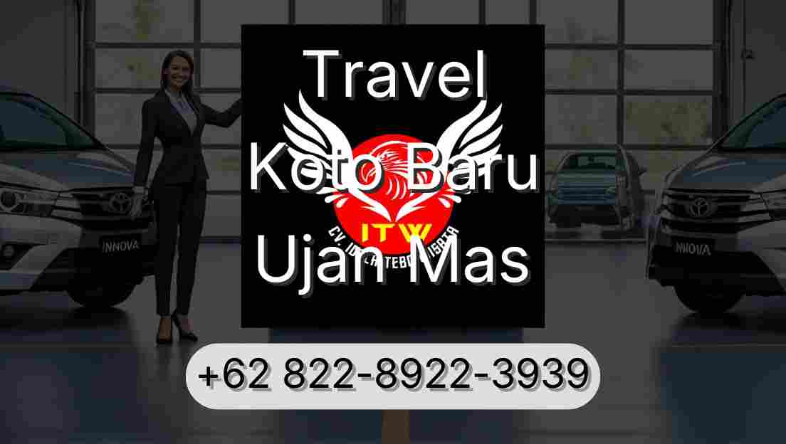 Travel Koto Baru Ujan Mas