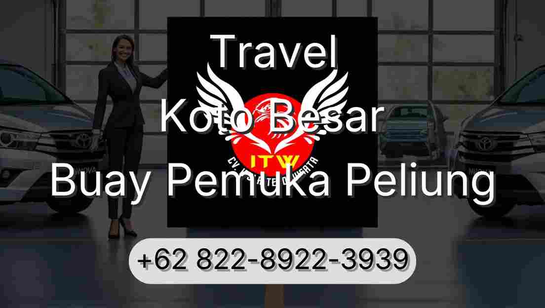 Travel Koto Besar Buay Pemuka Peliung