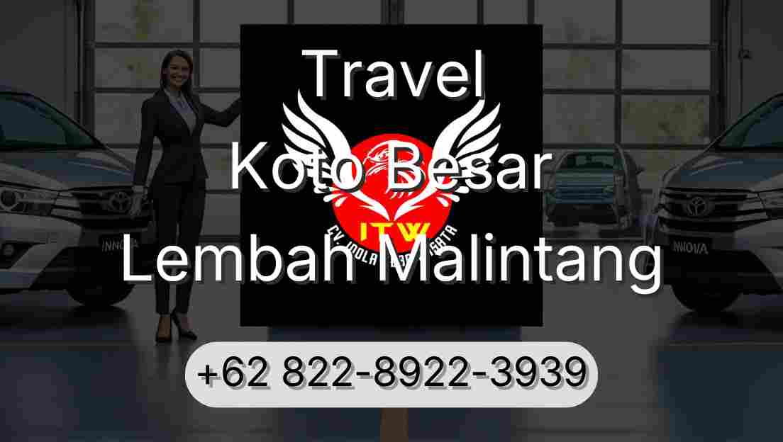 Travel Koto Besar Lembah Malintang