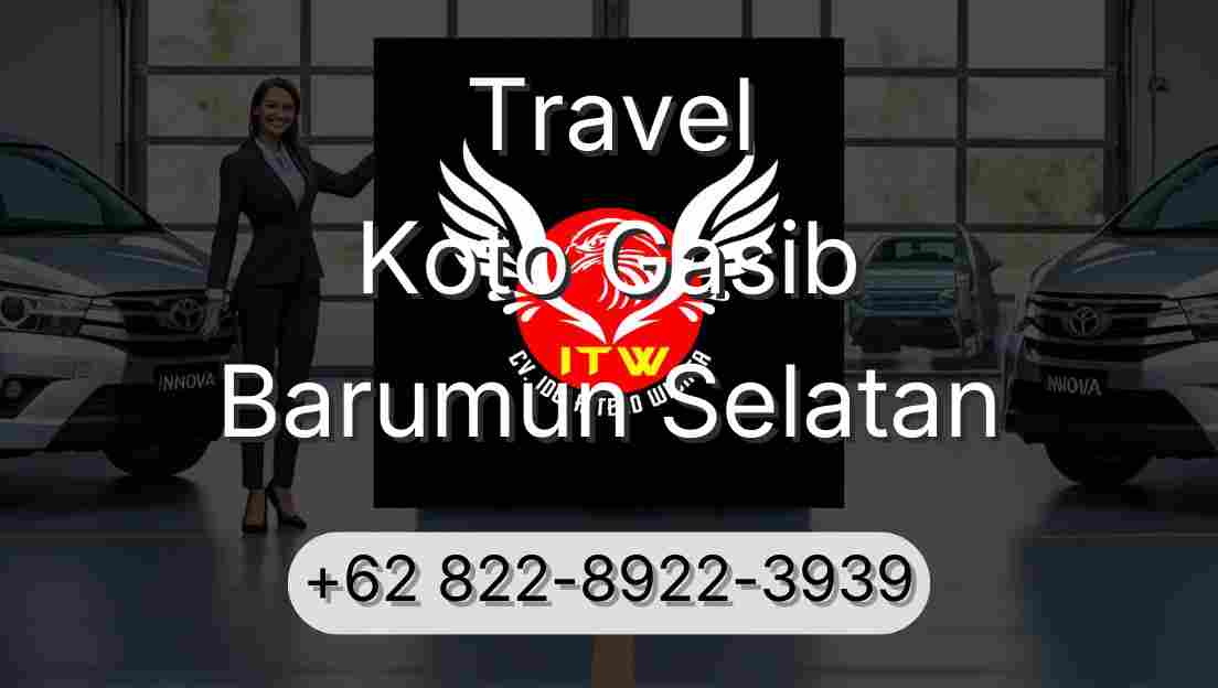 Travel Koto Gasib Barumun Selatan
