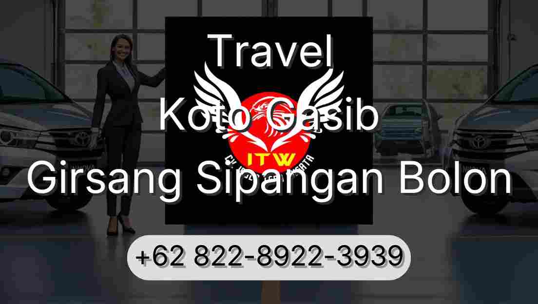 Travel Koto Gasib Girsang Sipangan Bolon