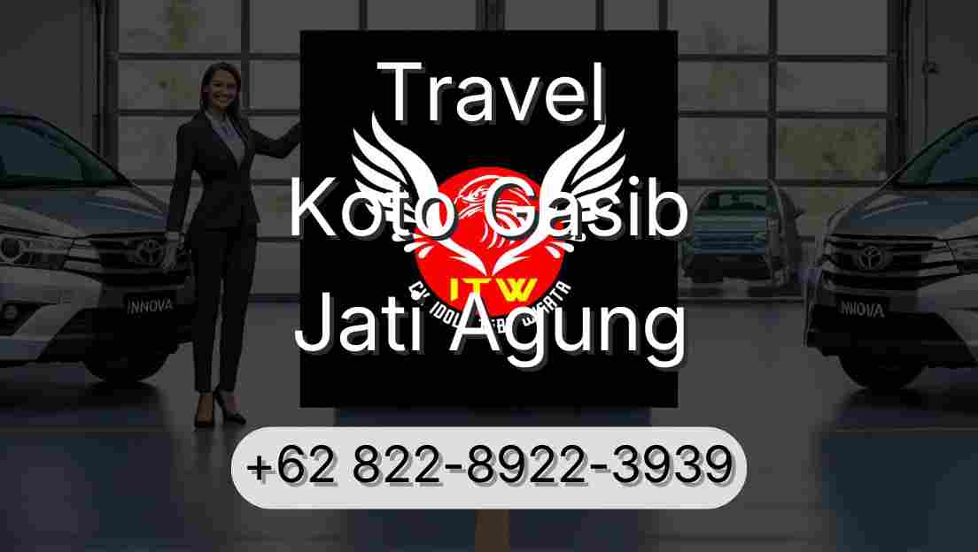 Travel Koto Gasib Jati Agung