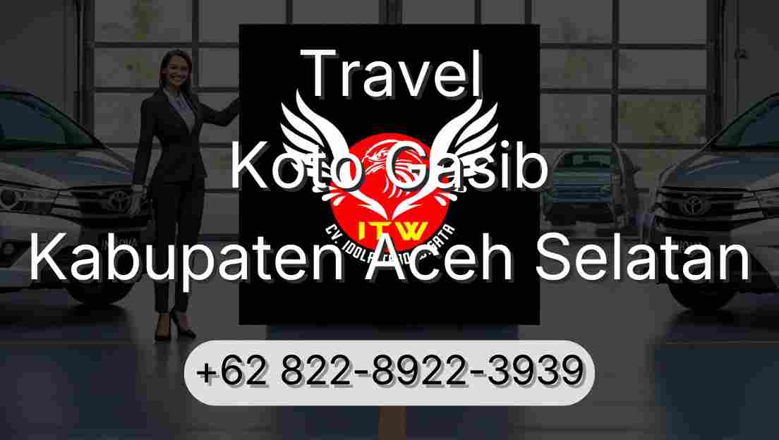 Travel Koto Gasib Kabupaten Aceh Selatan