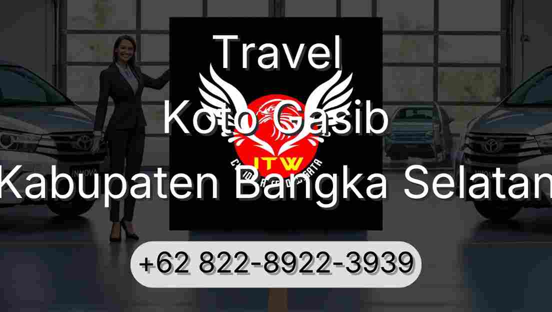 Travel Koto Gasib Kabupaten Bangka Selatan