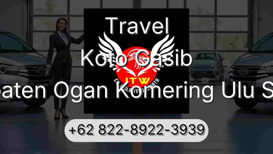 Travel Koto Gasib Kabupaten Ogan Komering Ulu Selatan