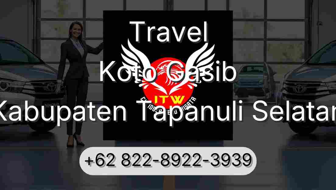 Travel Koto Gasib Kabupaten Tapanuli Selatan