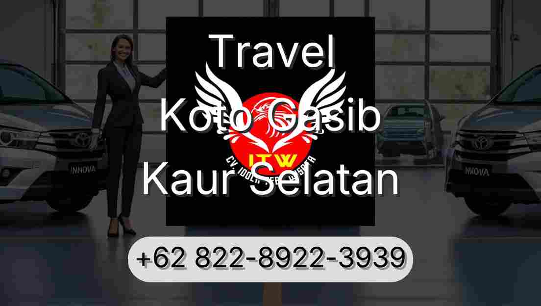 Travel Koto Gasib Kaur Selatan