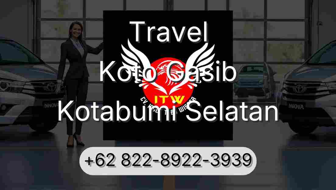 Travel Koto Gasib Kotabumi Selatan