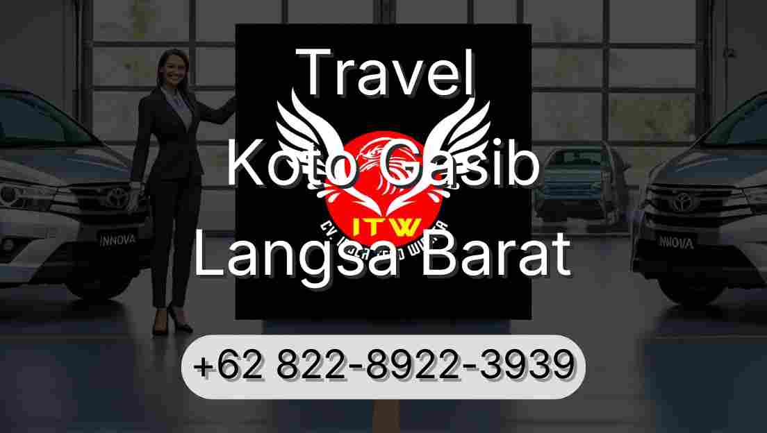Travel Koto Gasib Langsa Barat