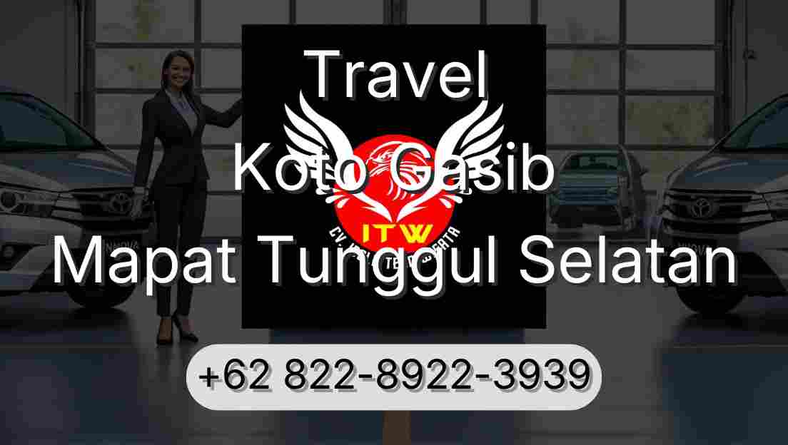 Travel Koto Gasib Mapat Tunggul Selatan