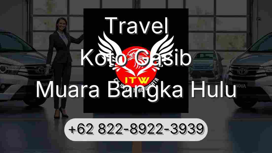 Travel Koto Gasib Muara Bangka Hulu