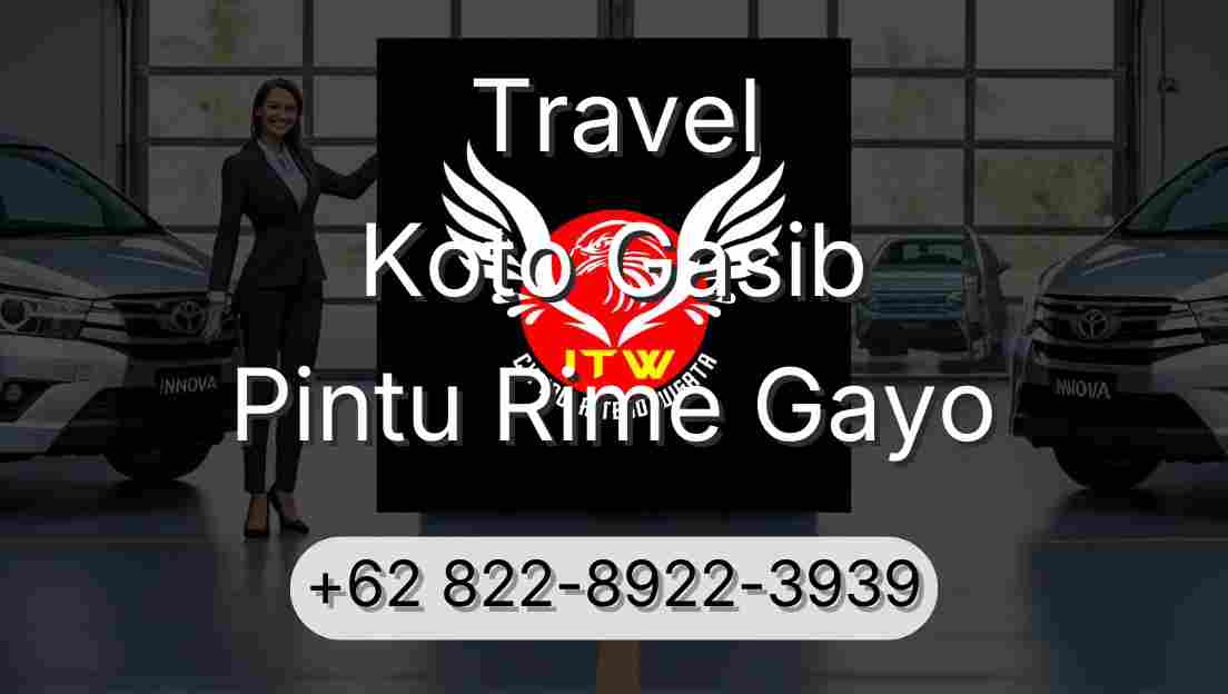 Travel Koto Gasib Pintu Rime Gayo
