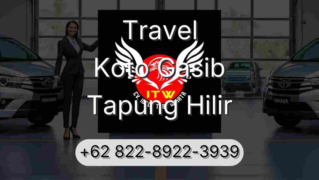 Travel Koto Gasib Tapung Hilir
