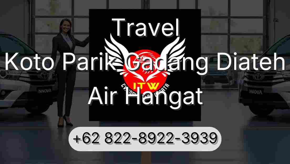 Travel Koto Parik Gadang Diateh Air Hangat