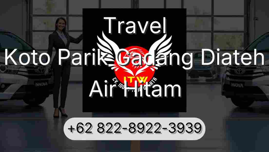 Travel Koto Parik Gadang Diateh Air Hitam