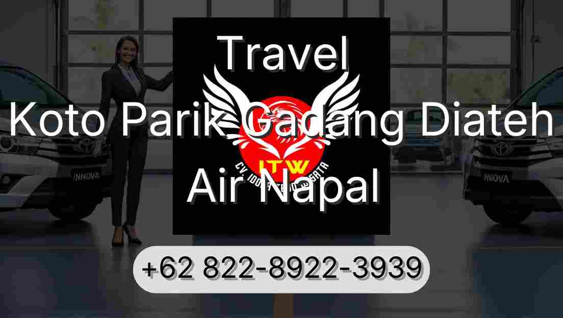 Travel Koto Parik Gadang Diateh Air Napal