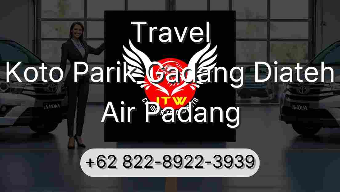 Travel Koto Parik Gadang Diateh Air Padang