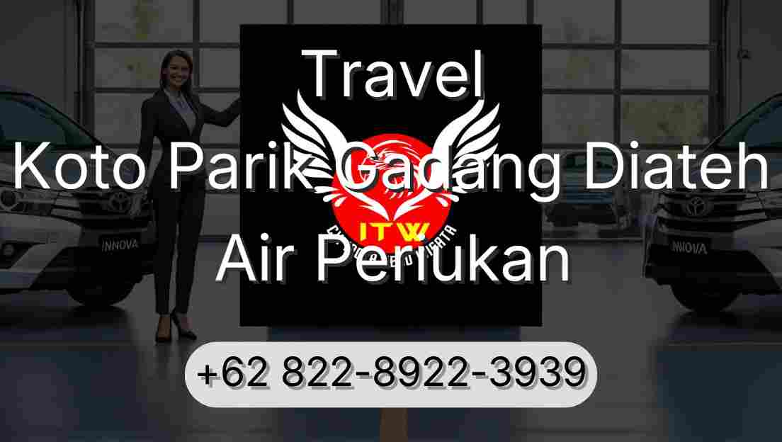 Travel Koto Parik Gadang Diateh Air Periukan