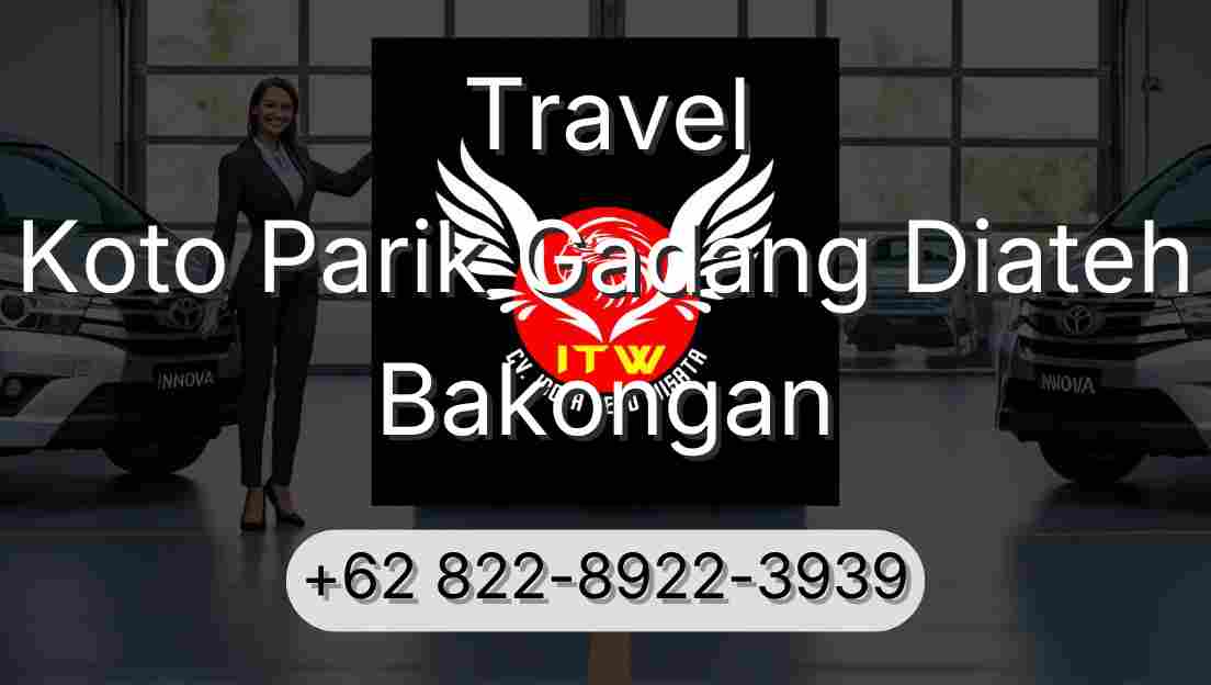 Travel Koto Parik Gadang Diateh Bakongan