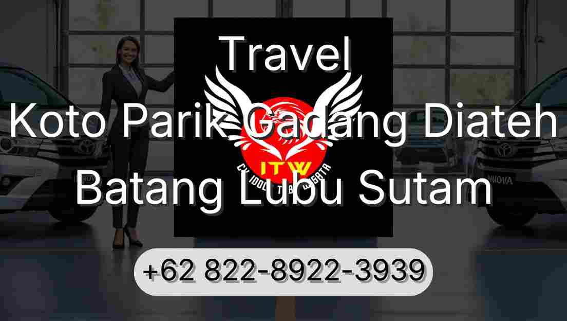 Travel Koto Parik Gadang Diateh Batang Lubu Sutam