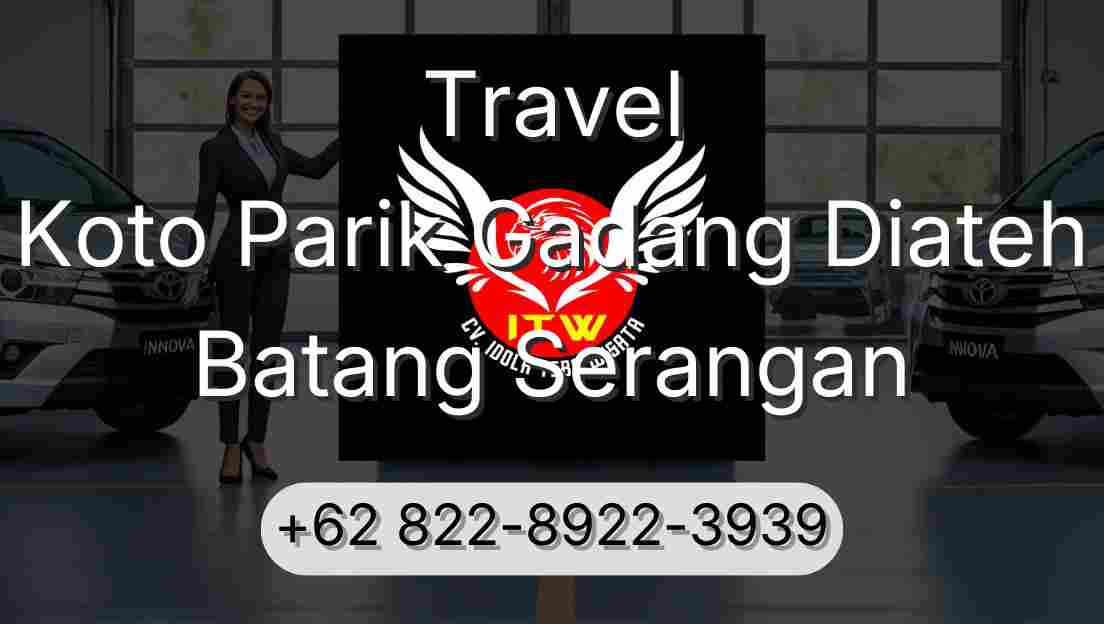 Travel Koto Parik Gadang Diateh Batang Serangan