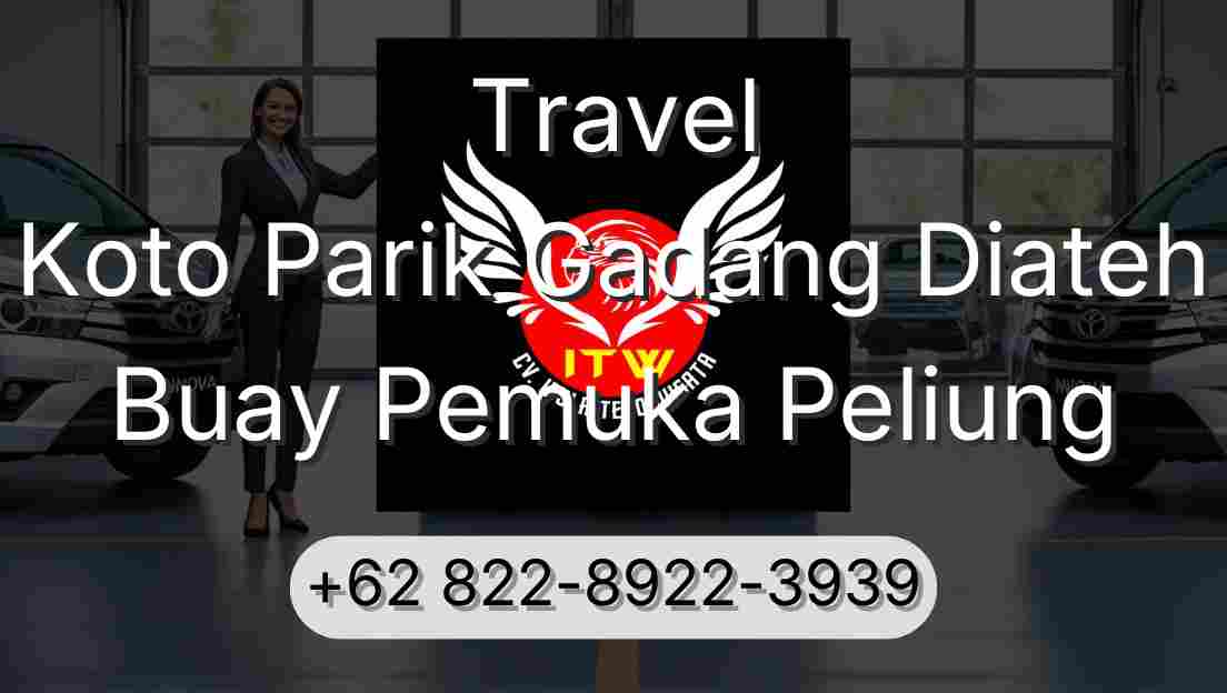 Travel Koto Parik Gadang Diateh Buay Pemuka Peliung