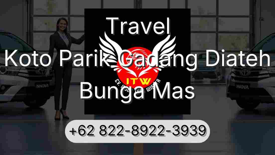 Travel Koto Parik Gadang Diateh Bunga Mas