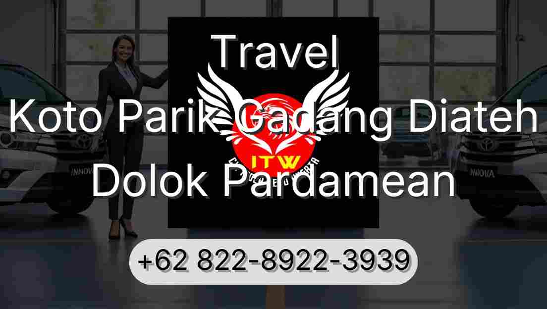 Travel Koto Parik Gadang Diateh Dolok Pardamean