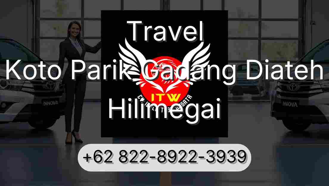 Travel Koto Parik Gadang Diateh Hilimegai