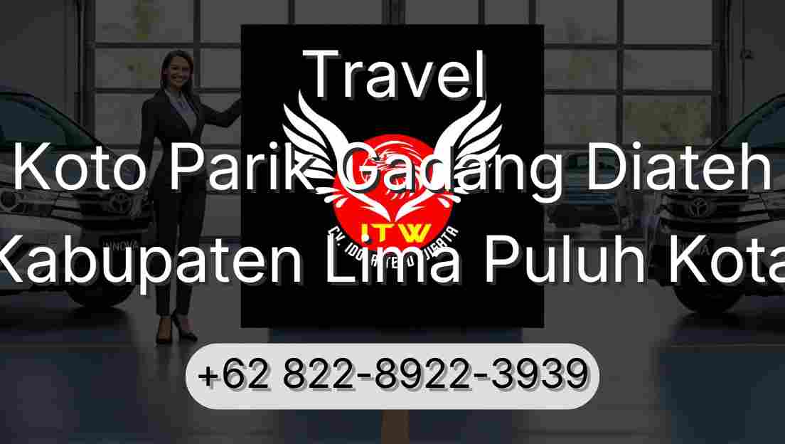 Travel Koto Parik Gadang Diateh Kabupaten Lima Puluh Kota